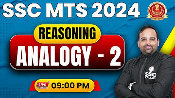 SSC MTS 2024 | SSC MTS Reasoning | SSC MTS Classes 2024 | Analogy #2 | Reasoning By Sachin Sir
