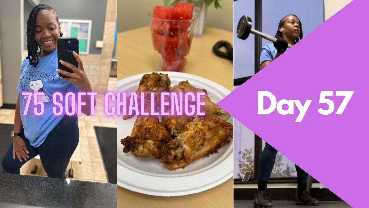 Day 57 Review 75 Soft Challenge YouTube day-57-review-75-soft-challenge-youtube