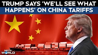 Trump Tariff News | Trump Says ‘We’ll See What Happens’ On China Tariffs As Midnight Deadline Looms