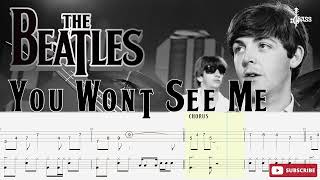 The Beatles - You Won’t See Me (🔴Bass + Drum Tabs) By Paul McCartney & Ringo Starr #chamisbass