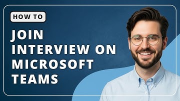 How To Join an Interview on Microsoft Teams (2025 Guide)