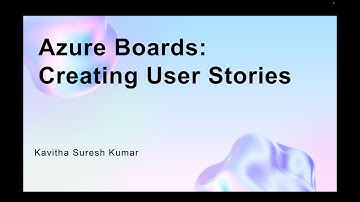 Azure Boards: Creating User Stories