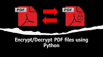 How to password protect (encrypt) and decrypt PDF files with Python