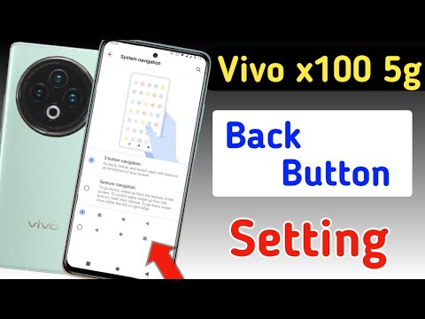 Vivo x100 5g back button setting | Vivo x100 5g me back button kaise lagaye/navigation key setting