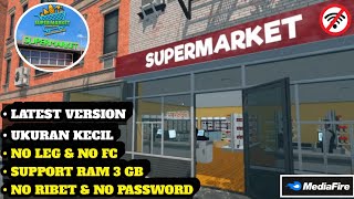 DONWLOAD GAME SUPERMARKET SIMULATOR DI ANDROID TERBARU 2024 || NO RIBET & LATEST VERSION screenshot 2