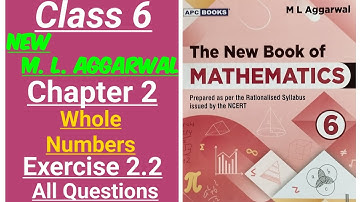 New ml aggarwal class 6 maths chapter 2 (Whole Numbers) exercise 2.2 all questions