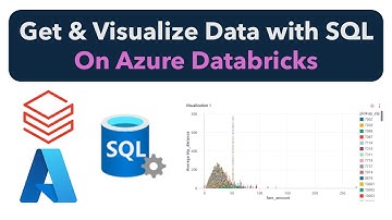 Azure Databricks | Get Table and Visualize Data with Databricks SQL