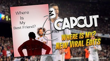 [ Where Is My ? ]New viral trend edits tutorial on capcut ✨