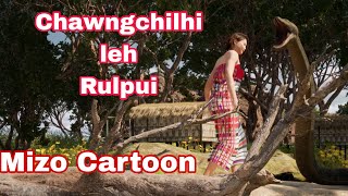 Chawngchilhi leh Rulpui Mizo 3d Cartoon