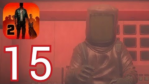 Into the Dead 2 - Gameplay Walkthrough Part 15 - Descent (iOS, Android)