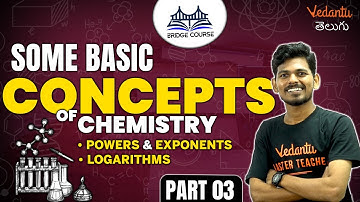 Some Basic Concepts Of Chemistry | Part 3 | Logarithm, Power & Exponent | EAMCET | JEE 2024