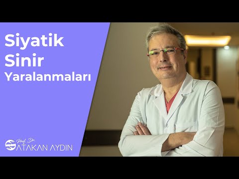 Siyatik Sinir Yararlanmaları | Prof. Dr. Atakan Aydın