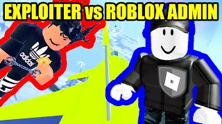 EXPLOITERS vs ROBLOX ADMIN | Roblox Jailbreak