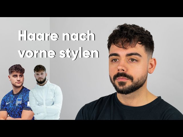 Haare nach vorne stylen wie @EliasN97  Haarstyling Tutorial French Crop 