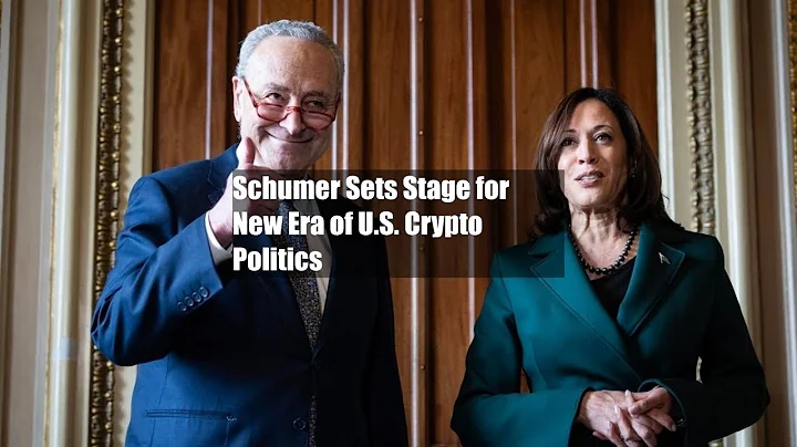 Schumer Sets Stage for New Era of U.S. Crypto Politics