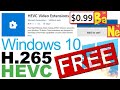 How to download Windows 10 HEVC H.265 Video Codec for FREE. Don't buy!
