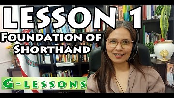 Foundation of Shorthand Lesson 1