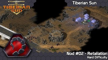 C&C Tiberian Sun - Nod #02 Retaliation on Hard Difficulty