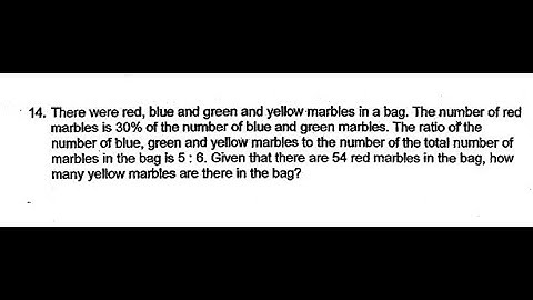 P6 2018 SCGS Prelims Q14 - Percentage Ratio | Red Blue Green Yellow Marbles Bag | PSLE Maths