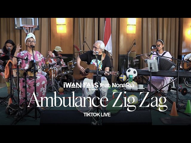 Iwan Fals u0026 Band Feat. NonaRia - Ambulance Zig Zag | TikTok Live class=