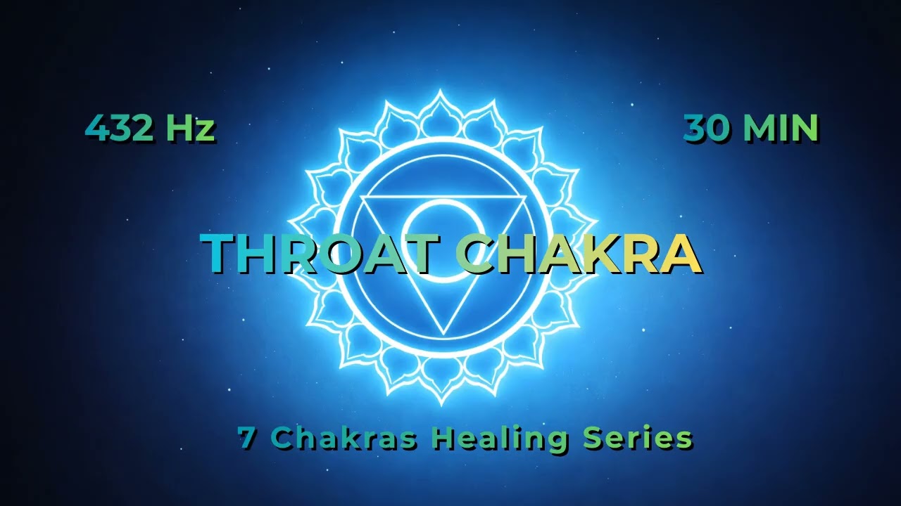 🔵 432Hz Throat Chakra Healing Music (Vishuddha) - 30 Minutes - Speak Your Truth