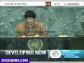 Muammar Gaddafi Speech To United Nations Sept 23 2009 Pt 1 Muammar Gaddafi Speech To United Nations Sept 23 2009 Pt 1