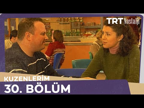 Kuzenlerim 30.Bölüm