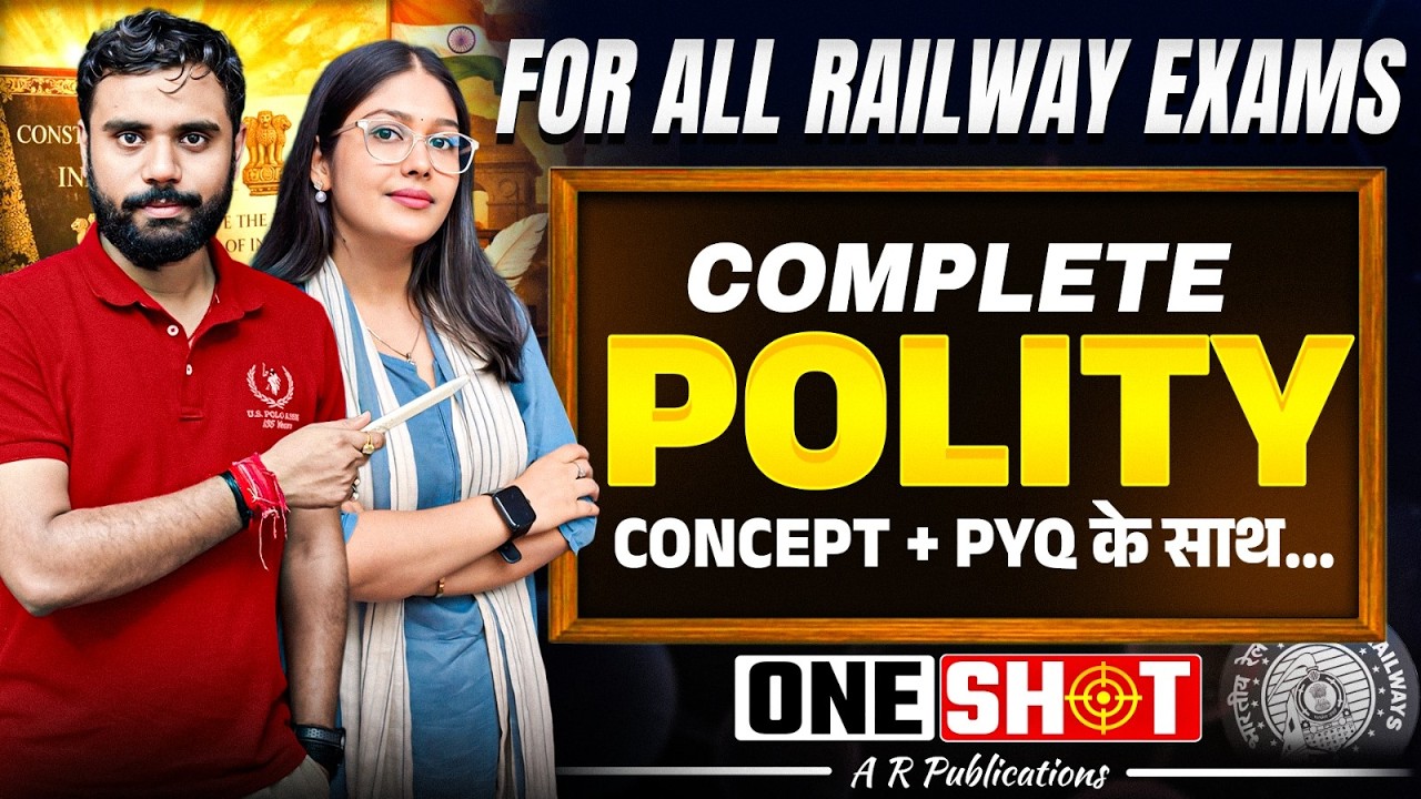 🔥 Complete Polity Marathon in One Shot | For All Railway Exams 2026 (NTPC/Group D) | AR Publications