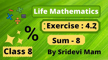 TN class 8 maths chapter 4 Life mathematics exercise 4.2 sum 8 , 8th std full book new syllabus