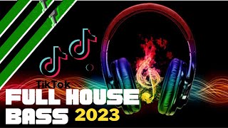 DJ FULL HOUSE 2023 DANCE PARTY JEBOL BASSS #viraltiktok #djtiktok
