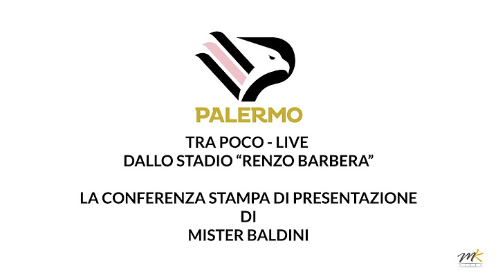 Live dallo Stadio “Renzo Barbera” La conferenza stampa di presentazione di Mister Baldini