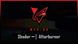 MTA:SA | Shader: Afterburner [Showcase/Sale]