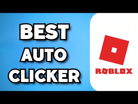 10+ Best Auto Clickers for Roblox: Free to Download