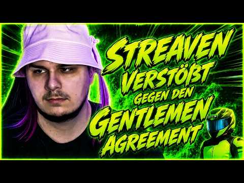 Streaven verstößt gegen den Gentlemen Agreement?
