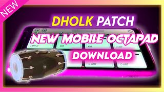 Soura Song Mobile Octapad patch | Soura patch editing tutorial |Dholak patch mobile octapad screenshot 5