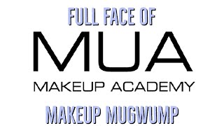 GRWM: Full Face of MUA Makeup Academy