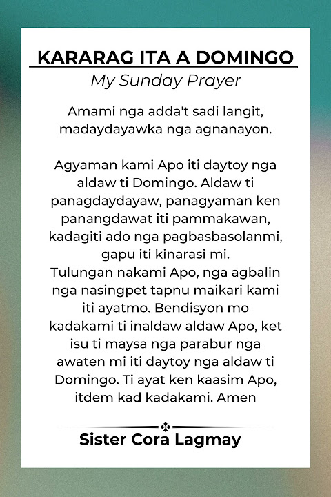 Nagasat a Domingo. Amen #ilocanoprayer #Sundayprayer #ilocano