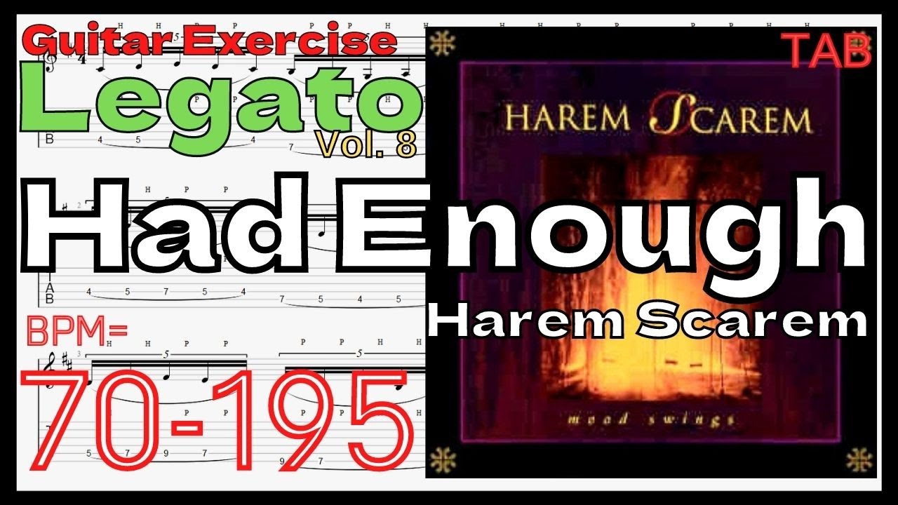 Had Enough/Harem Scarem TEMPO UP TAB 