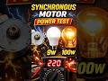Synchronous Motor Power Test 😳 9W vs 100W Bulb Shock Result ⚡