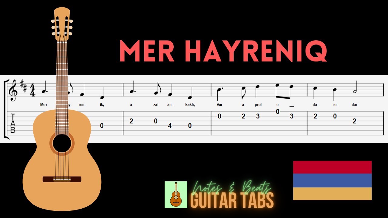 National Anthem of ARMENIA- Mer Hayreniq GUITAR TAB