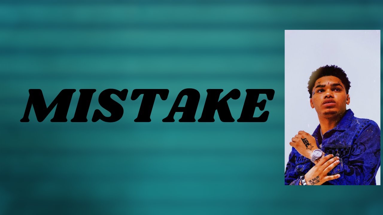 NoCap - Mistake (Lyrics)