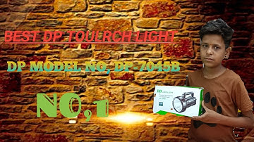 DP TOULRCH LIGHT  ,MODEL NO DP-7045B NO-1 IN my shop