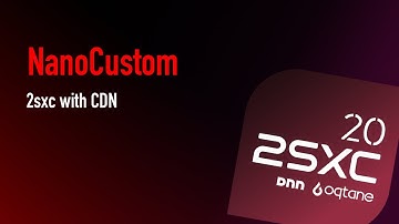 NanoCustom in 2sxc/ DNN | TUTORIAL