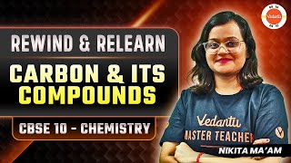 Carbon and its Compounds in One Shot in just 30 Minutes | Class 10 Chemistry | CBSE 2024