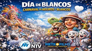 Download Lagu Carnaval de Negros y Blancos Desfile Día de Blancos Facebook Canal NTV y YouTube Metrofilms Pasto MP3