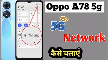 Oppo a78 5g me 5g network Kaise laen / Oppo a78 me 5g Kaise chalaye / Oppo a78 5g setting