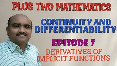 PLUS TWO MATHEMATICS//CHAPTER 5// CONTINUITY AND DIFFERENTIABILITY// EPISODE 7//
