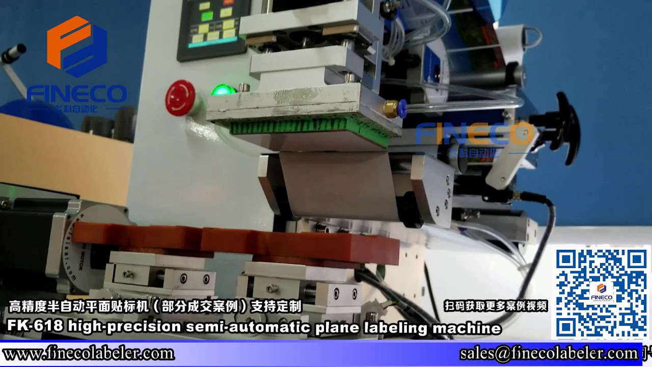 FK618 Semi Automatic High Precision Plane Labeling Machine