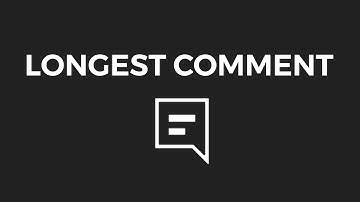 The longest comment on YouTube - below this video... :O