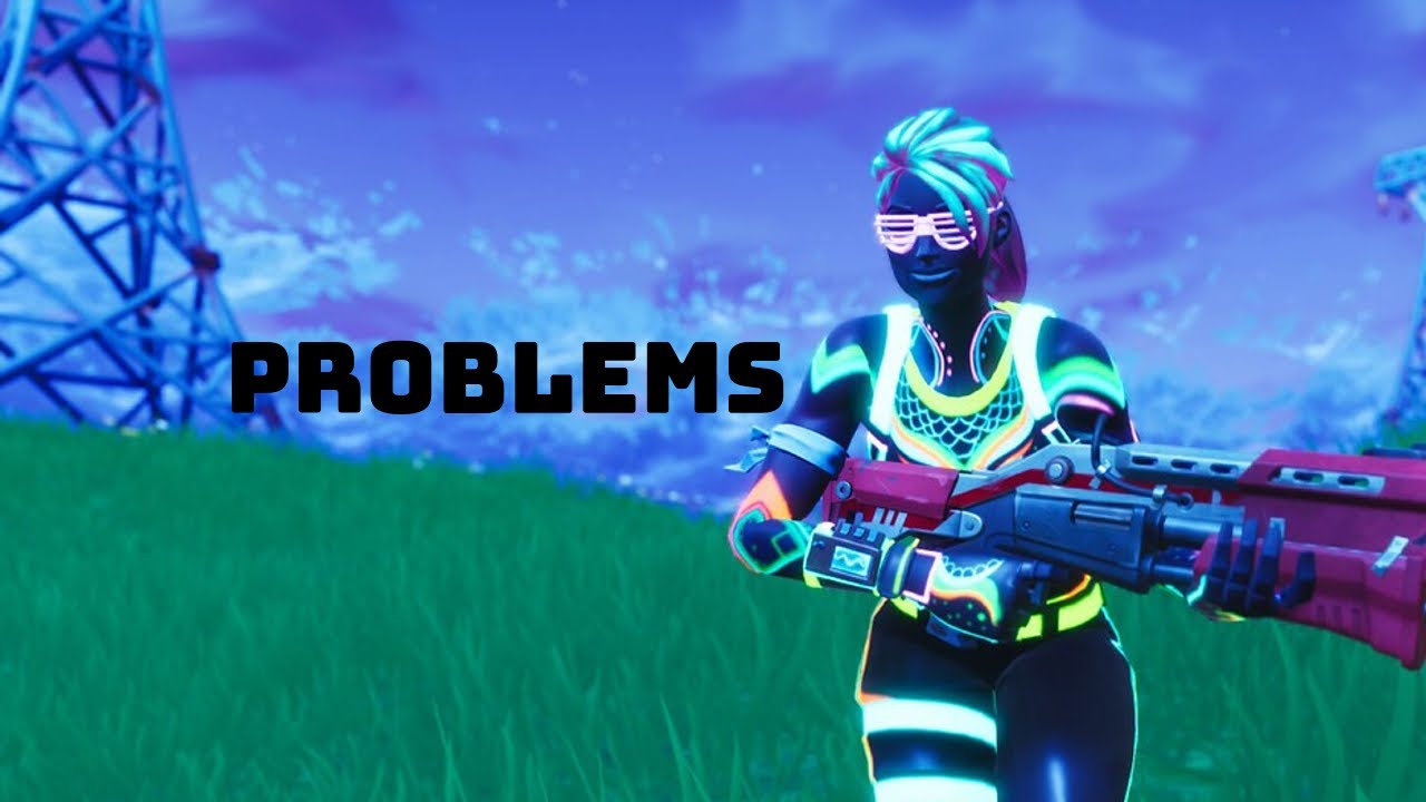 Problem Montage Problems - A Fortnite Montage - YouTube